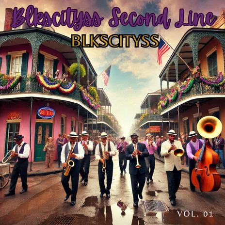 Blkscityss Second Line | Boomplay Music