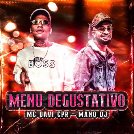 Menu Degustativo ft. MC Davi CPR | Boomplay Music