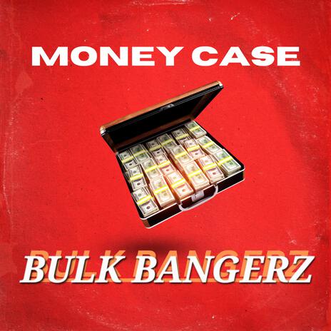 MONEY CASE | Boomplay Music