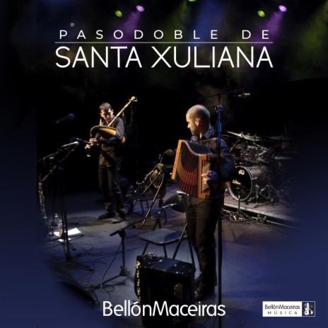 Pasodoble de Santa Xuliana | Boomplay Music