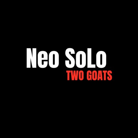 Two Goats | Boomplay Music