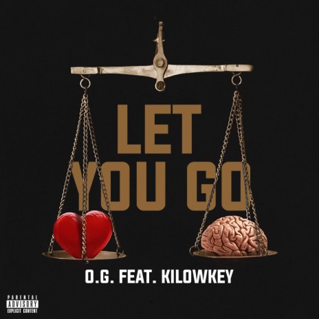 Let You Go ft. KiLowkey | Boomplay Music
