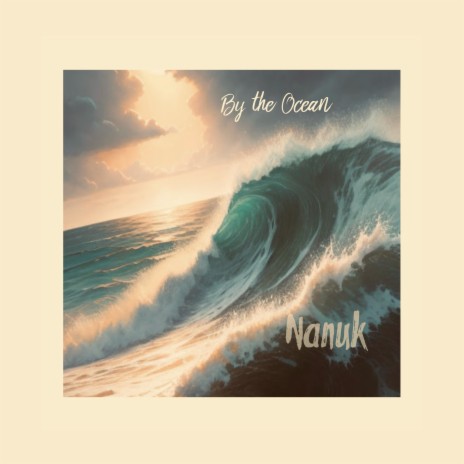 By the Ocean | Boomplay Music