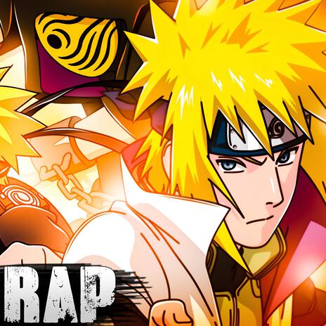 Naruto Y Minato Vs Kurama Y Tobi. Naruto Shippuden Rap. | Boomplay Music