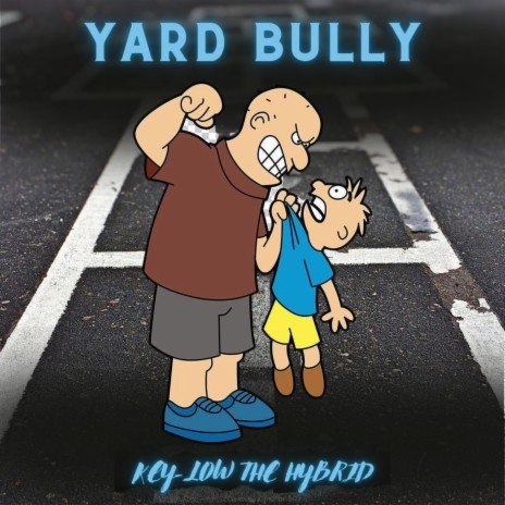 Yard Bully | Boomplay Music