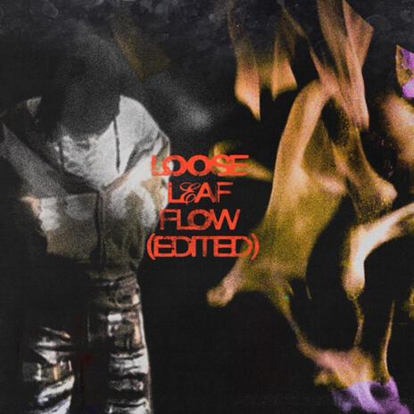 LooseLeaf Flow | Boomplay Music