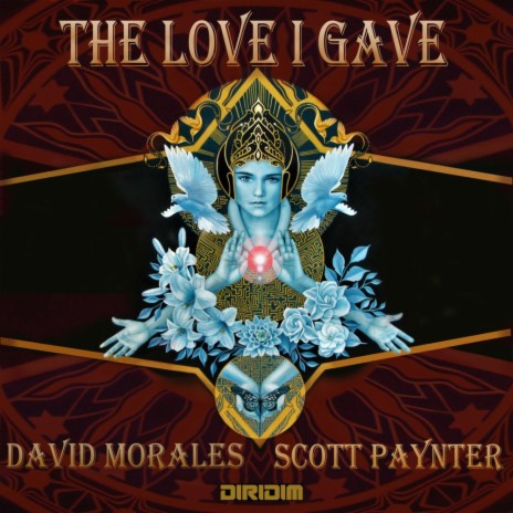 The Love I Gave (Instrumental Mix) ft. Scott Paynter