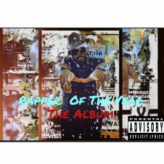 Rapper Of The Year The Album