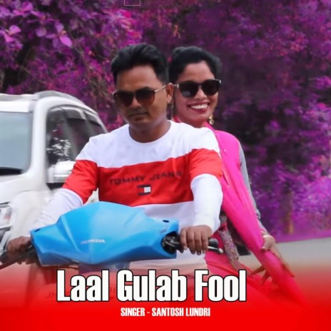 Laal Gulab Fool | Boomplay Music
