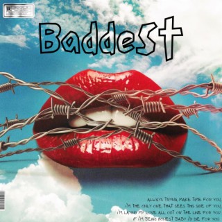 Baddest lyrics | Boomplay Music