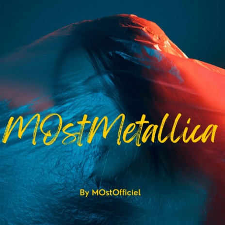 MOstMetallica | Boomplay Music