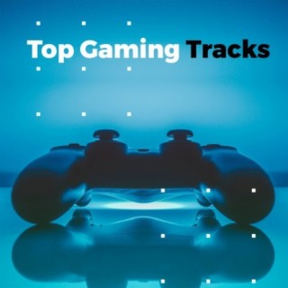 Top Gaming Tracks
