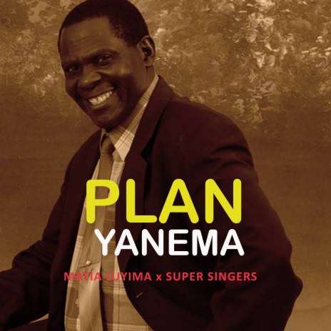 Plan Yanema ft. super singers | Boomplay Music