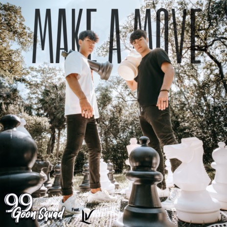 Make A Move ft. LV | Boomplay Music