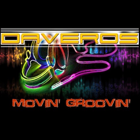 Movin' Groovin' (A1R Mix) | Boomplay Music