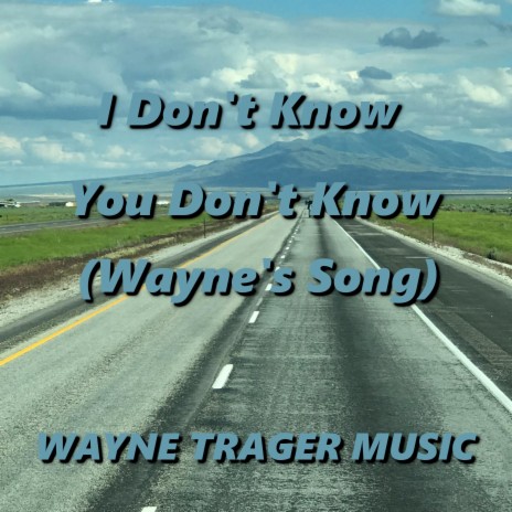 I Don't Know You Don't Know | Boomplay Music