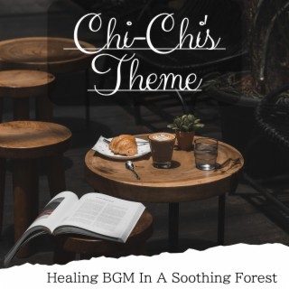 Healing Bgm in a Soothing Forest