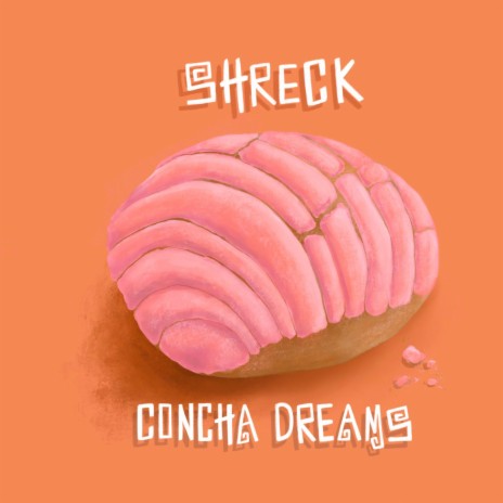 Concha Dreams