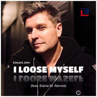 I Loose Myself (Radio Edit)