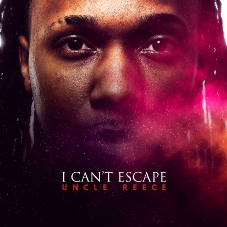 I Can't Escape