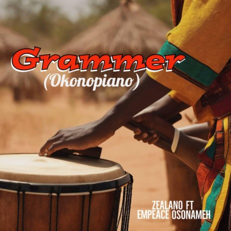 Grammar (Okonopiano) ft. Empeace Osoname | Boomplay Music