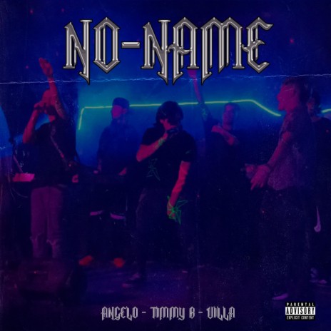 No Name ft. Villa Music & Angelo | Boomplay Music