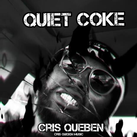 Quiet coke (Radio Edit) | Boomplay Music