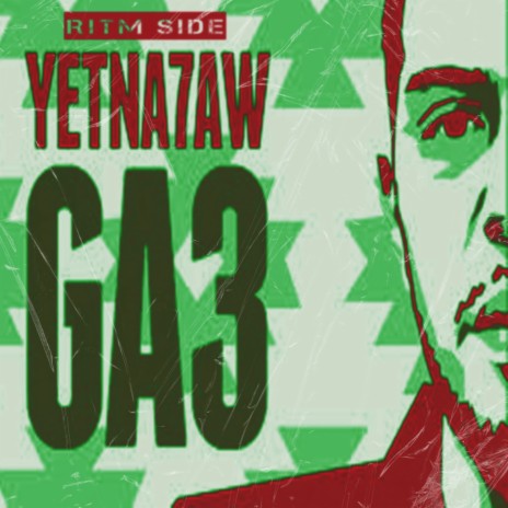 Yetnahaw Ga3 | Boomplay Music