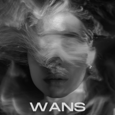 Wans | Boomplay Music