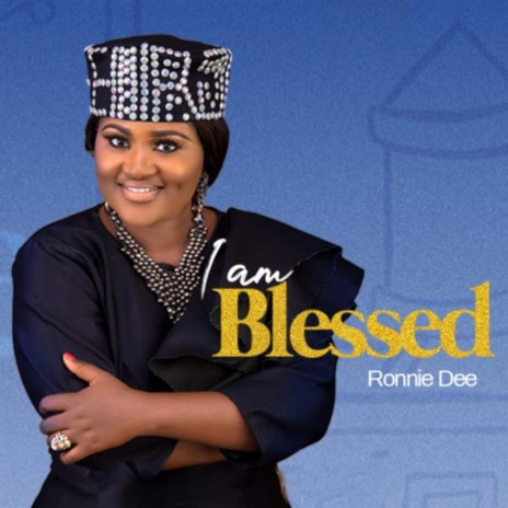 I Am Blessed | Boomplay Music