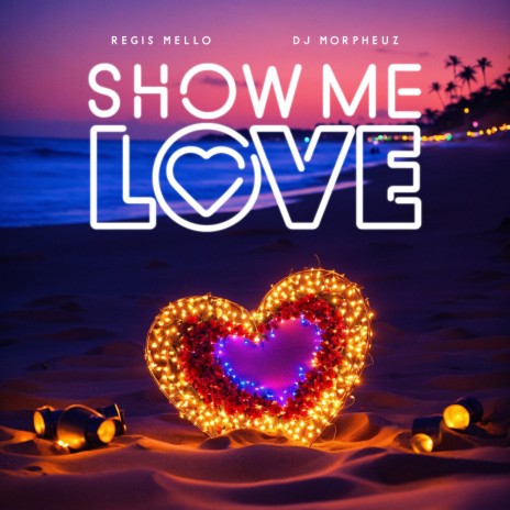 Show Me Love ft. DJ MorpheuZ | Boomplay Music