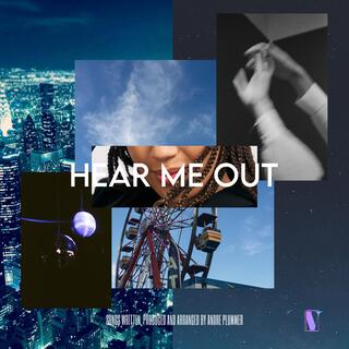 Hear Me Out ft. Andy Pilarte lyrics | Boomplay Music