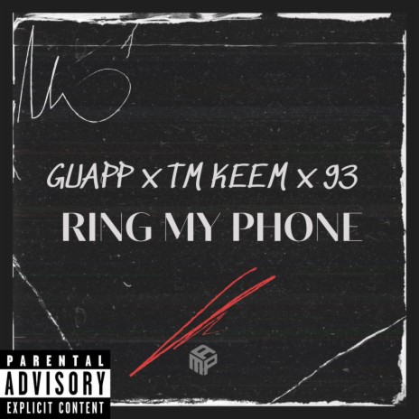 Ring My Phone ft. TM Keem & 9Three | Boomplay Music