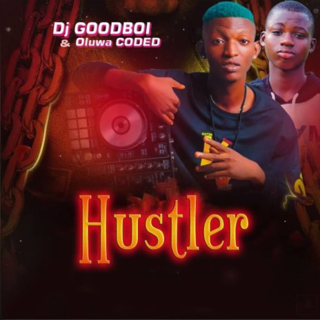 Hustler ft. Oluwacoded | Boomplay Music