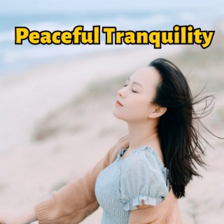Peaceful Tranquility: Soothing Nature Sounds & Ambient Melodies