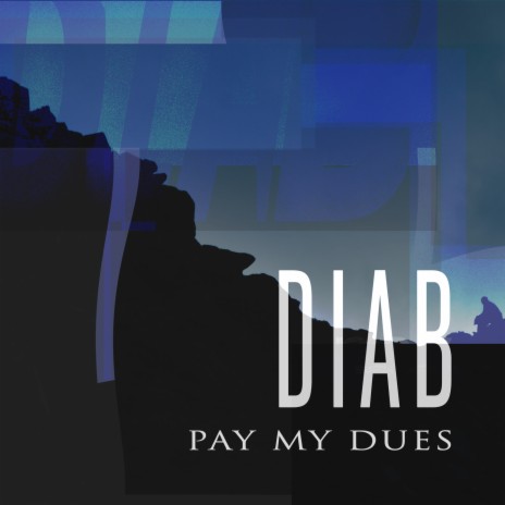 Pay My Dues