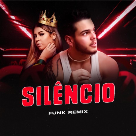 Silêncio (Funk Remix)