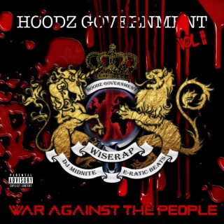 Hoodz Government (Vol 2) War Against The People