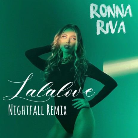 Lalalove (Nightfall Remix) | Boomplay Music