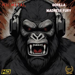 Gorilla Madness Fury