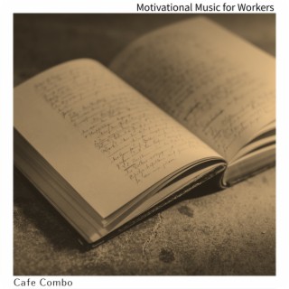 Motivational Music for Workers