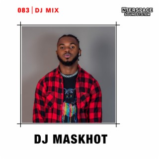 InterSpace 083: Dj Maskhot (DJ Mix)