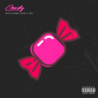 Candy ft. Mckie & RON lyrics | Boomplay Music