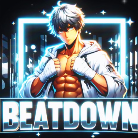 BEATDOWN (Sped Up)