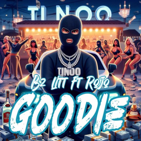 Goodie ft. Bz2litt & Rojo | Boomplay Music