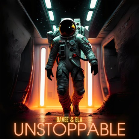 Unstoppable ft. Ela | Boomplay Music