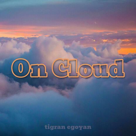 On Cloud | Boomplay Music