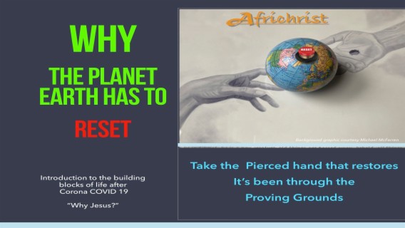 Why Jesus' Resurrection is earth's Reset during Corona virus Easter lockdown