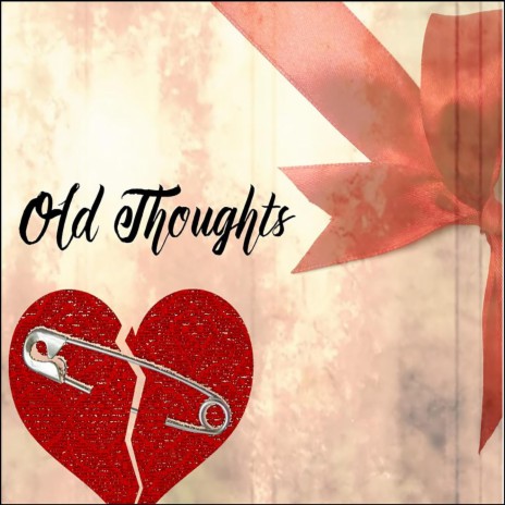 Old Thoughts | Boomplay Music