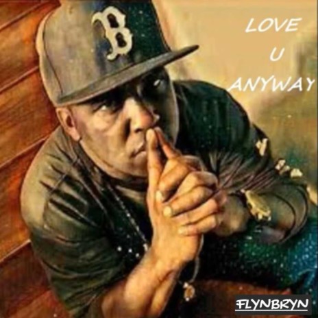 Love U Anyway (Radio Edit)
